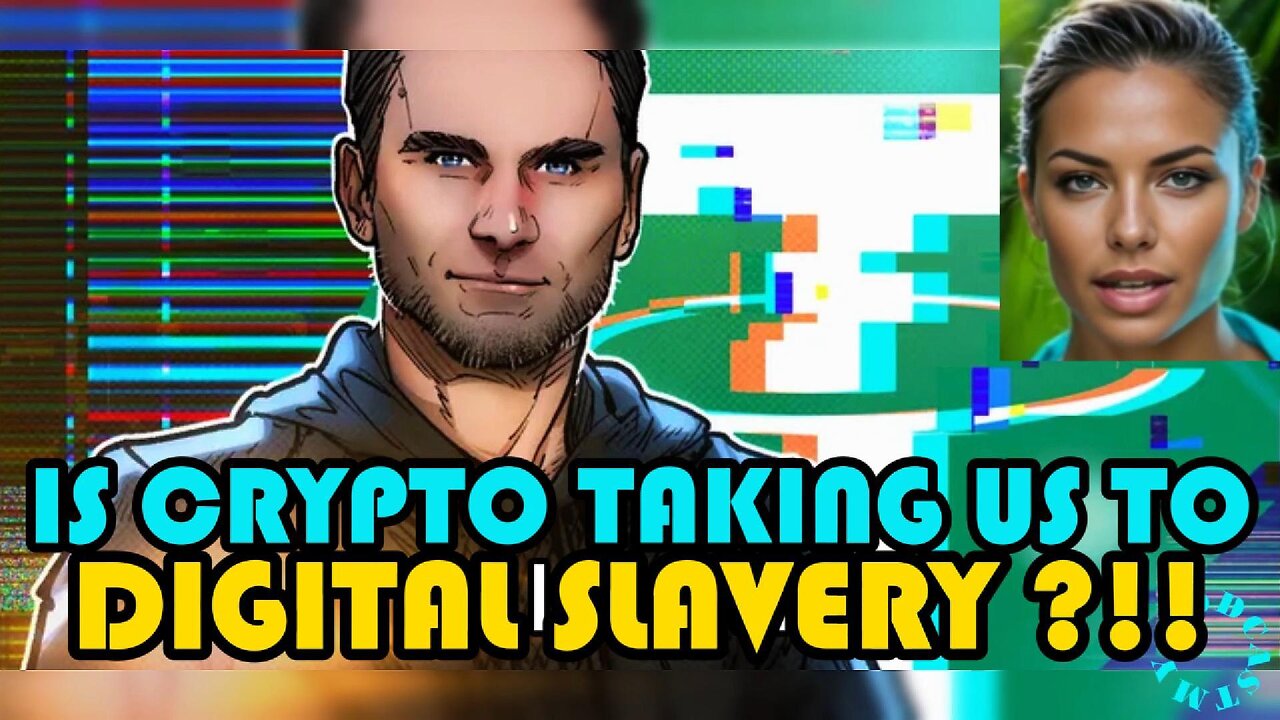 Is CRYPTO Taking us to DIGITAL SLAVERY ?