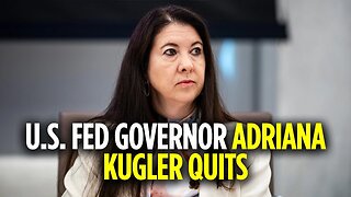 BREAKING: Fed Governor Adriana Kugler has just RESIGNED!