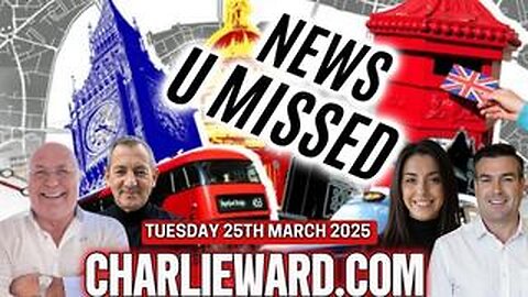 CHARLIE WARD DAILY NEWS WITH CHARLIE WARD, PAUL BROOKER & WARREN THORNTON TUESDAY 25TH MARCH 2025