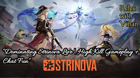 “Strinova Live | Road to Master Rank 🏆”