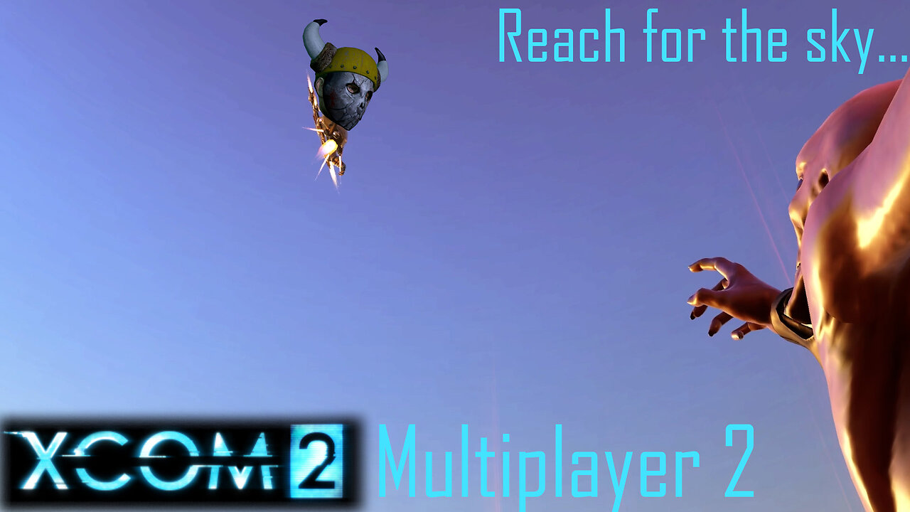 XCOM 2 Multiplayer 2