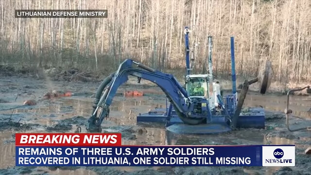 3 missing US soldiers found dead in Lithuania, search continues for 4th soldier