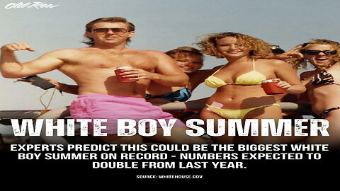 WBS 17 - White Boy Summer 2025