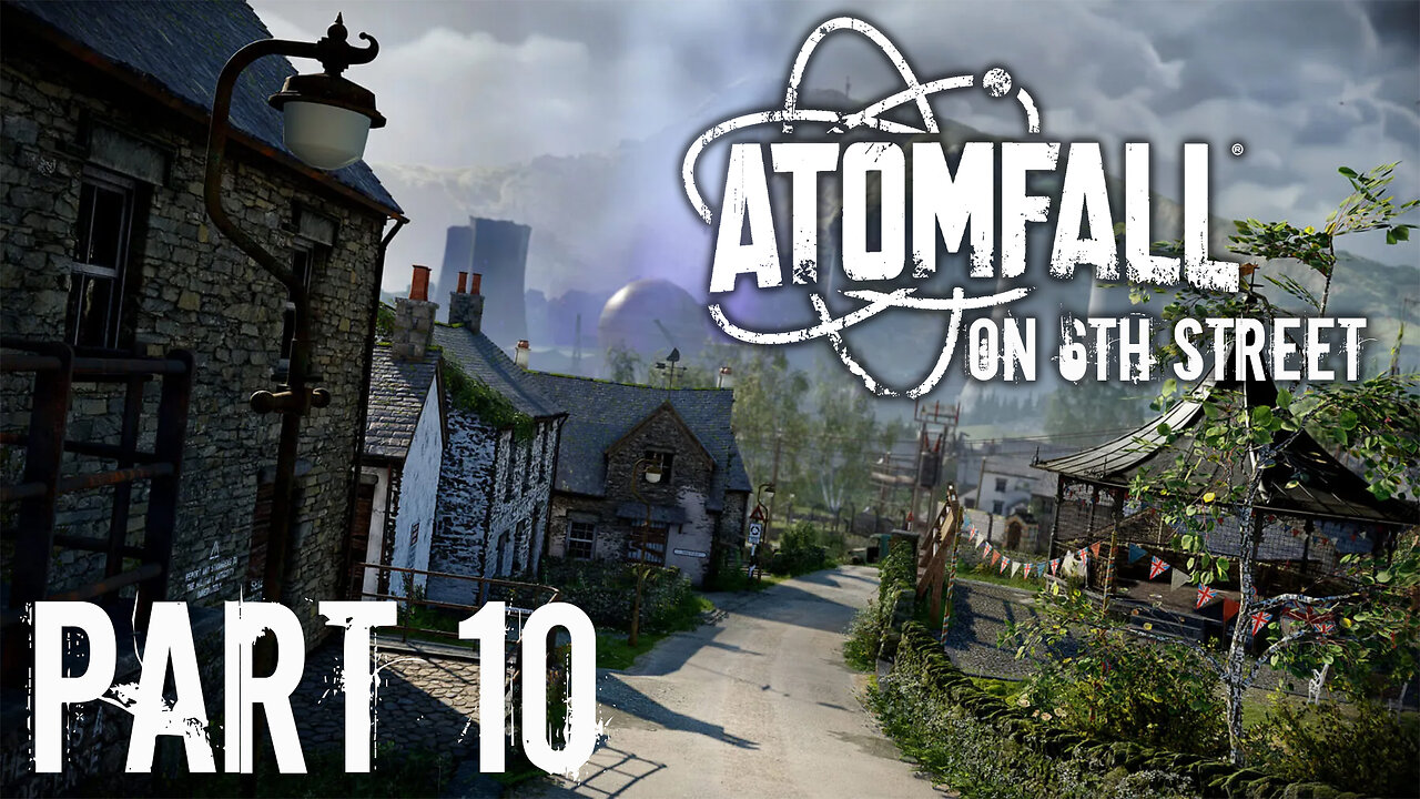 Near-Sighted Melee Boys | Atomfall Part 10 | 6th Street Gaming