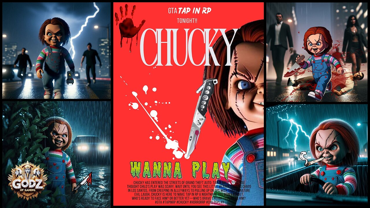 Tap In RP "CHUCKY in the City" (Day 4) | #GDZoG