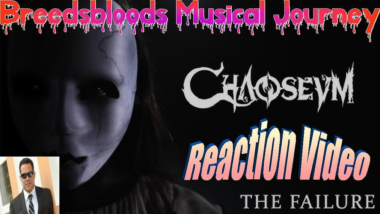 Chaoseum - The Failure - Breedsbloods Musical Journey