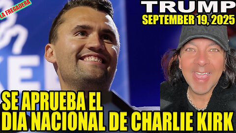 EL CONGRESO APRUEBA EL DÍA NACIONAL DE CHARLIE KIRK