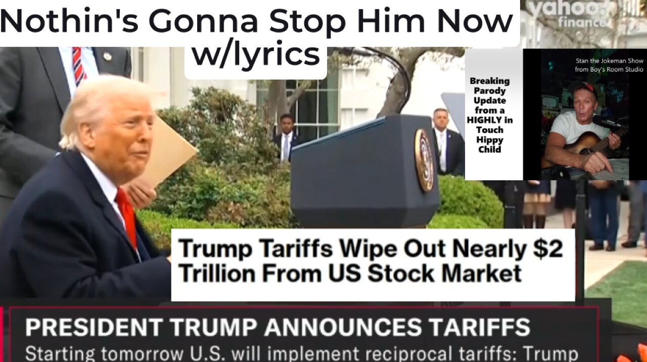 Nothin's Gonna Stop His Now Raw Parody/Record Version w/lyrics and commentary
