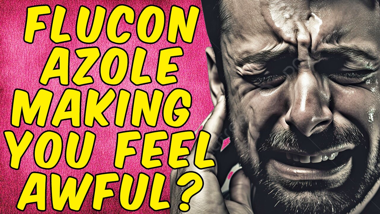 Why You Feel Awful After Taking FLUCONAZOLE!