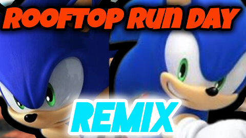 Sonic Unleashed Mix - Rooftop Run (Day) MASHUP!!!