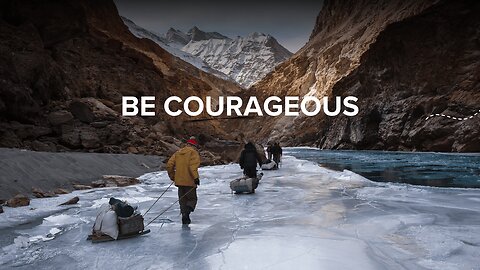 Be Courageous - Pastor Dillon Awes | Anchor Baptist Church