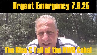 Mike King Urgent Emergency 7.9.25 - The Rise & Fall of the NWO Cabal