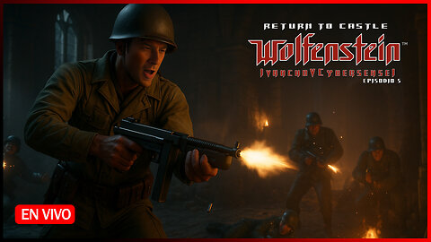 🔴SECRET WEAPONS FACILITY [ Episodio 5] IvanchoVCyberSensei - LIVESTREAM Return to Castle Wolfenstein