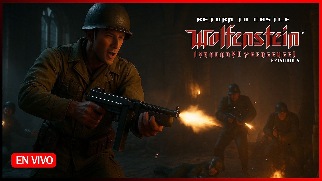 🔴SECRET WEAPONS FACILITY [ Episodio 5] IvanchoVCyberSensei - LIVESTREAM Return to Castle Wolfenstein
