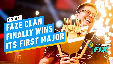FaZe Clan (Finally) Takes First CS -GO Major at Antwerp