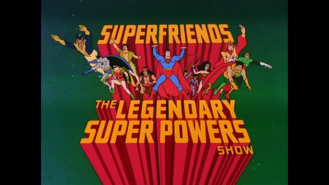 SuperFriends: The Legendary Super Powers Show (1984)