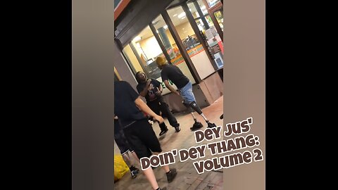 Dey Jus Doin Dey Thang: Volume 2