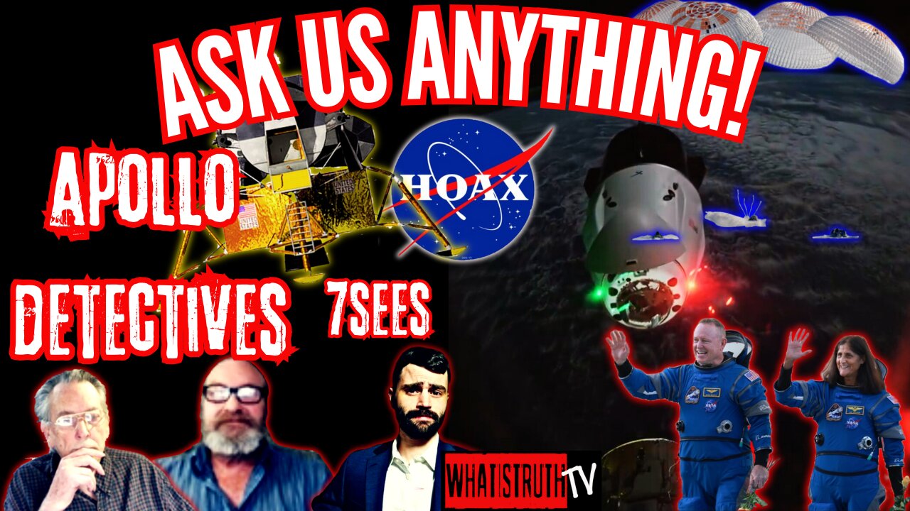 #240 Ask Us Anything w/ The Apollo Detectives & 7Sees Edition 7 #Nasa #Hoax