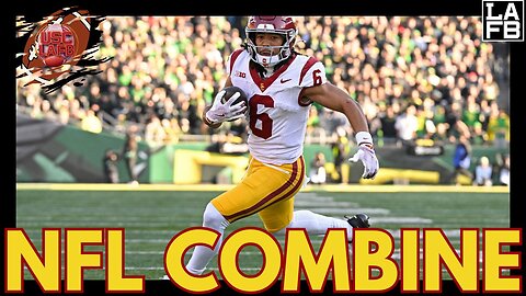 Fight On To The NFL Combine: 7 USC Stars Invited – Makai Lemon Could Be First WR Off The Board