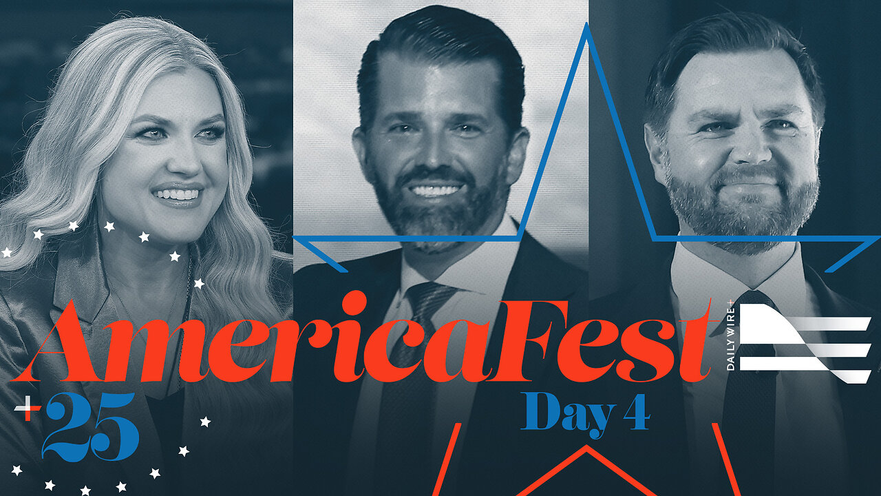 Daily Wire Live: AmericaFest Day 4