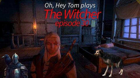 The Witcher episode 30-The Dogcatcher of Vizima NO NEED TO KILL THE DOGS/The Rat/Old Friend of Mine