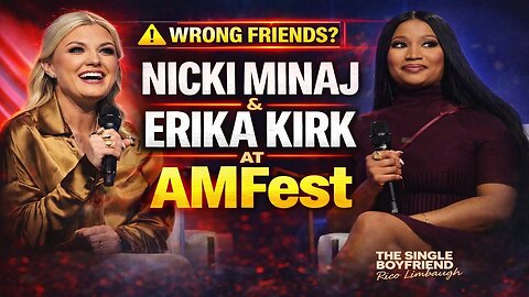 Nicki Minaj Stands With Erika Kirk at AMFest 👀 Wrong Friends Can Cost You Everything