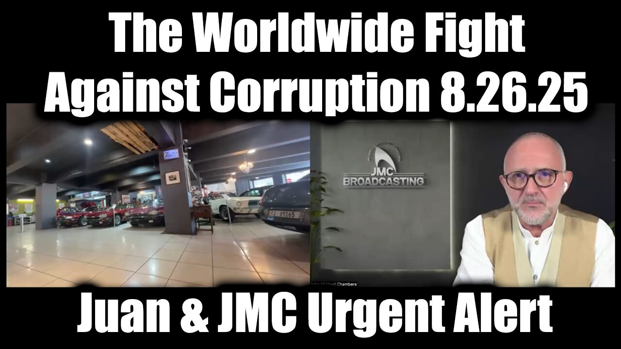 8.26.25 - The Worldwide Fight Against Corruption