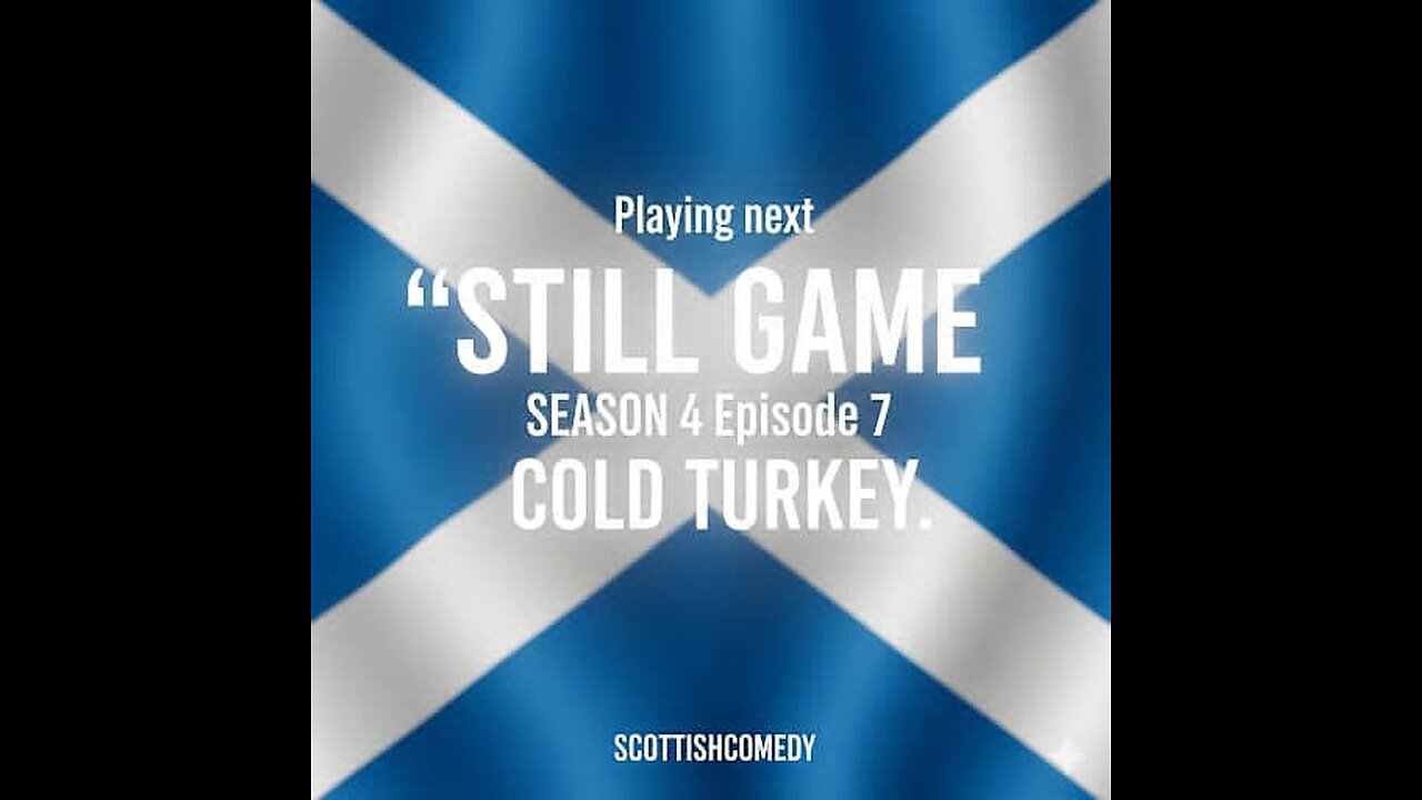 STILL GAME SEASON 4 EPISODE COLD TURKEY