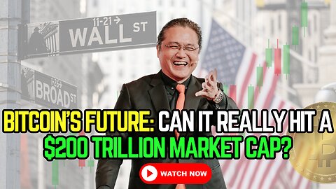 🚀 Bitcoin’s Future: Can It Really Hit a $200 Trillion Market Cap?