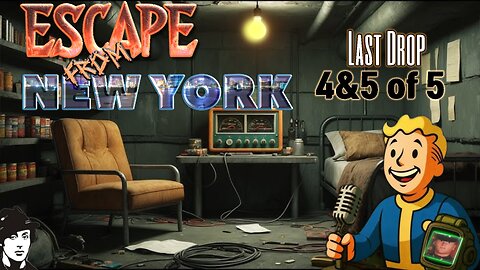 Escape from New York ep4 & 4 of 5
