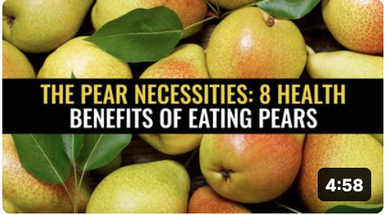 Eight Health Benefits of Eating Pears: The Pear Necessities