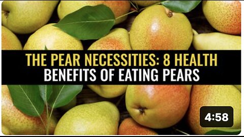 Eight Health Benefits of Eating Pears: The Pear Necessities