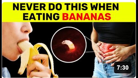 7 Mistakes You MUST AVOID When Eating Bananas