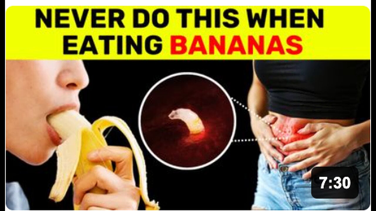 7 Mistakes You MUST AVOID When Eating Bananas
