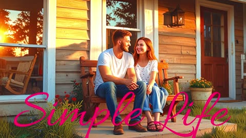 COUNTRY. Song Simple Life.