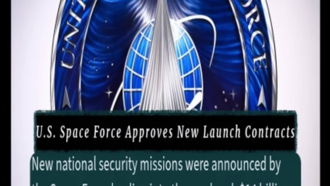U.S. Space Force Approves New Launch Contracts