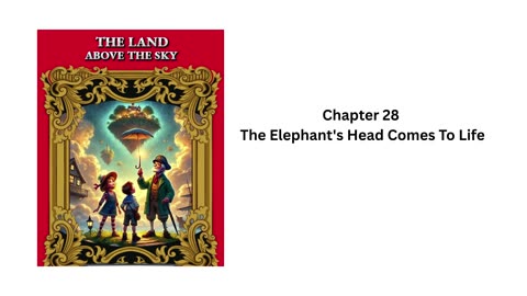 "The Land Above the Sky" - Audio Book - Chapter 28