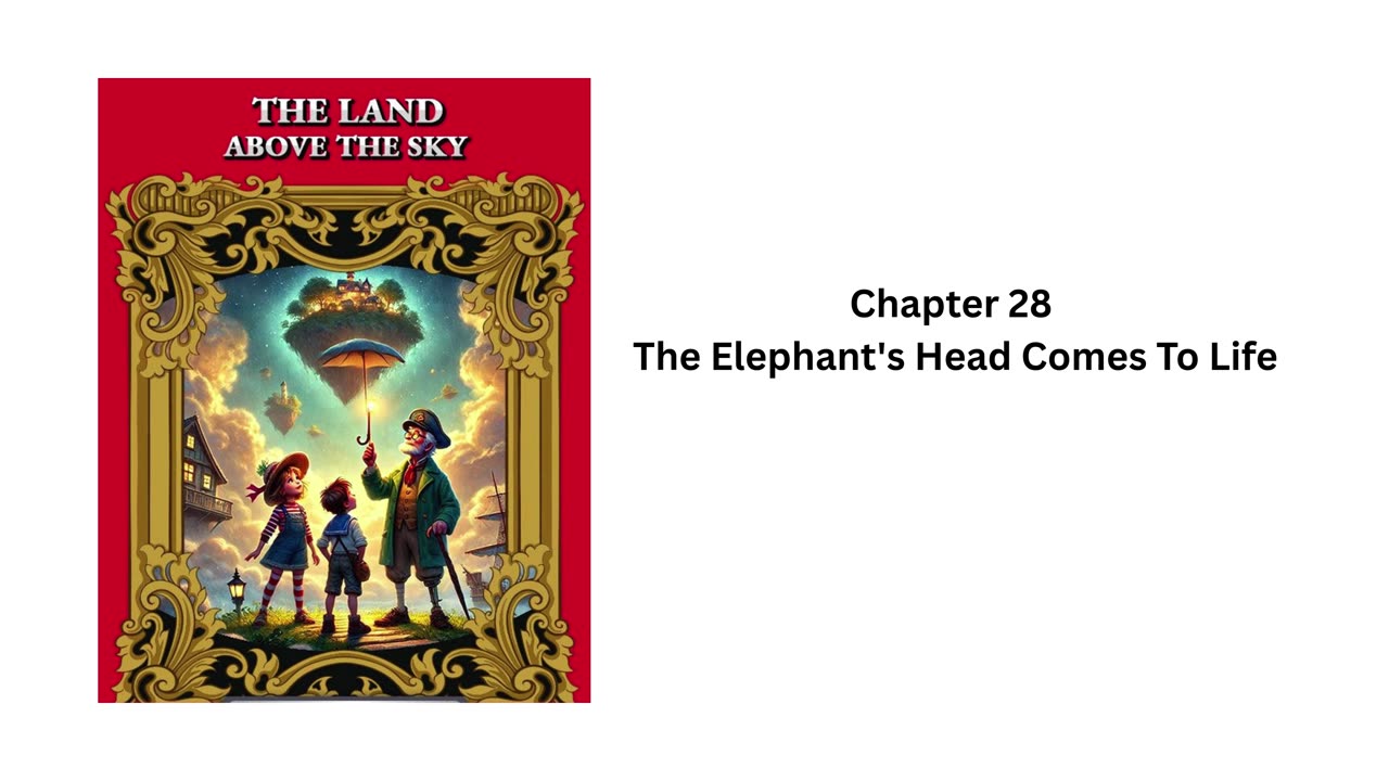 "The Land Above the Sky" - Audio Book - Chapter 28