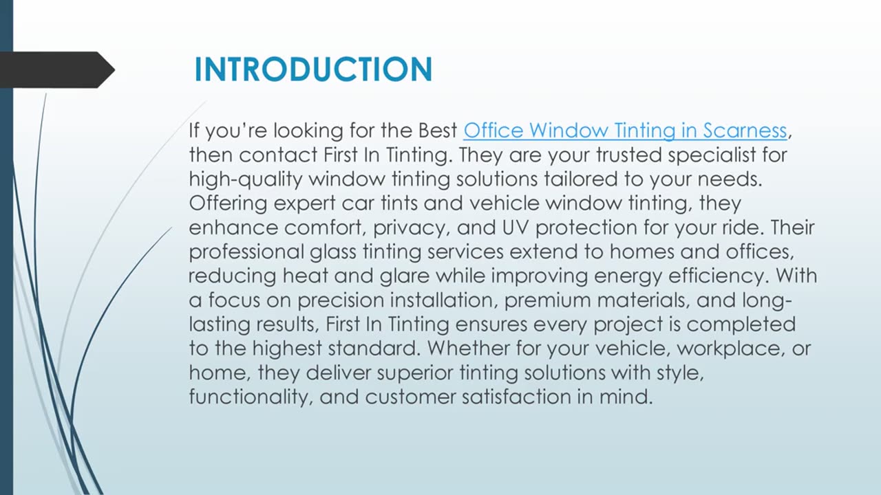 Best Office Window Tinting in Scarness