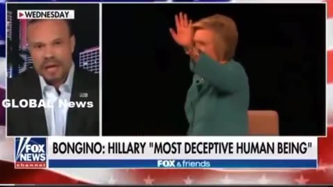 Dan Bongino says that: "I found Mrs Clinton to be the most deceptive human being."