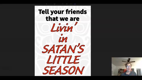 Evidence We're Living In Satan's Little Season - (Part 2/11)