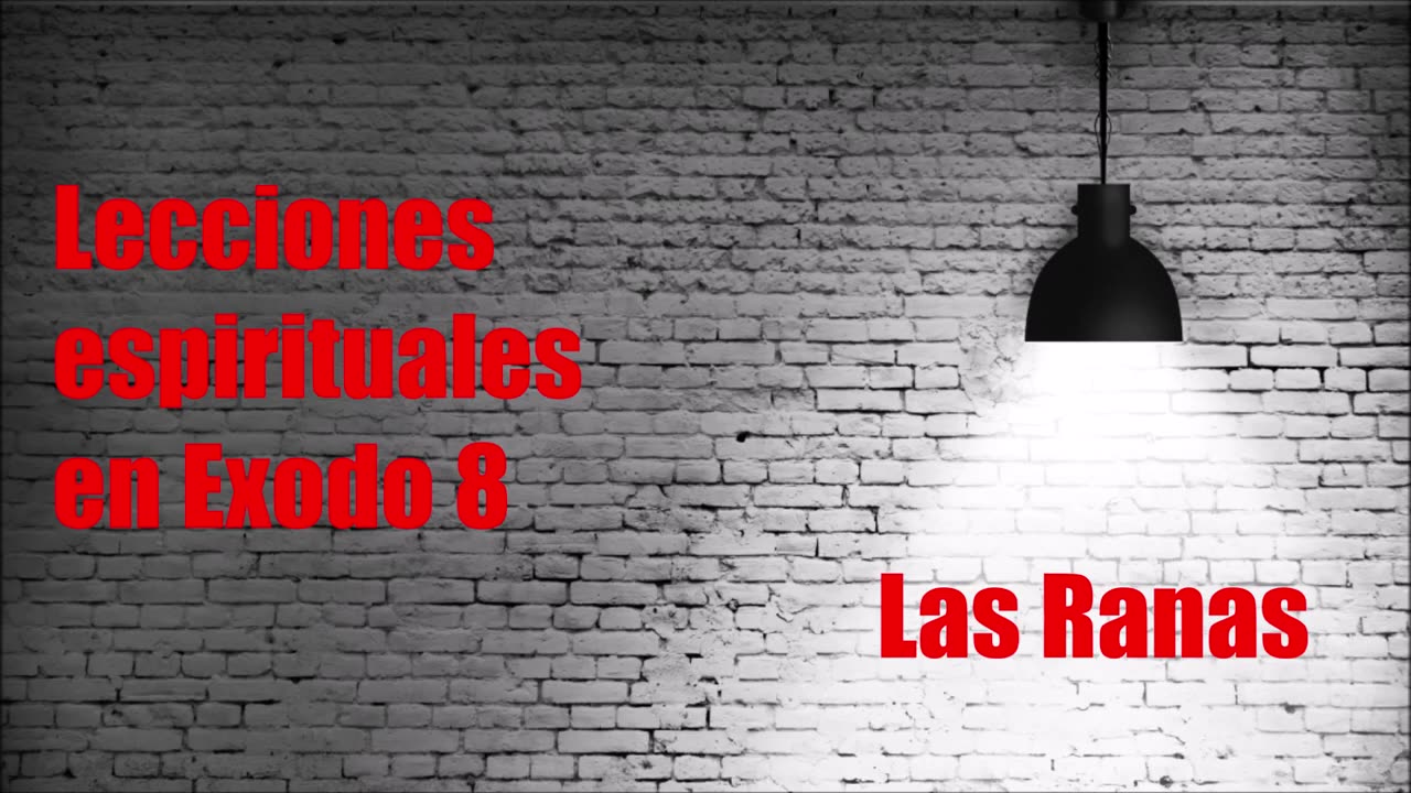 30.- Éxodo 8, Lecciones espirituales, ranas en nuestras vidas