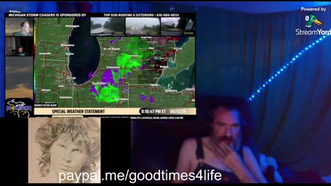 08/12/25 Goodtimes4life VOD: "thunderstorm time"