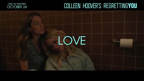 Regretting You (2025) - U.S. TV Spot ('sure')