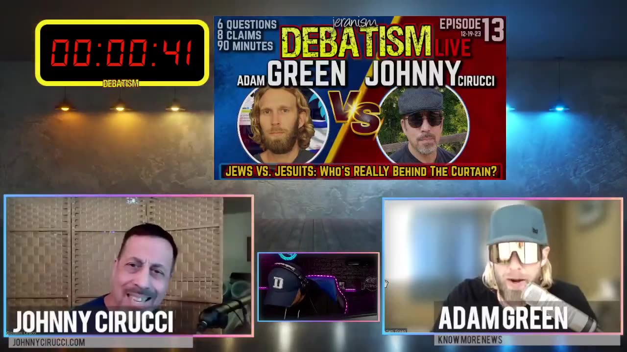 Debatism Ep 13 - Adam Green Vs Johnny Cirucci - Jews Or Jesuits