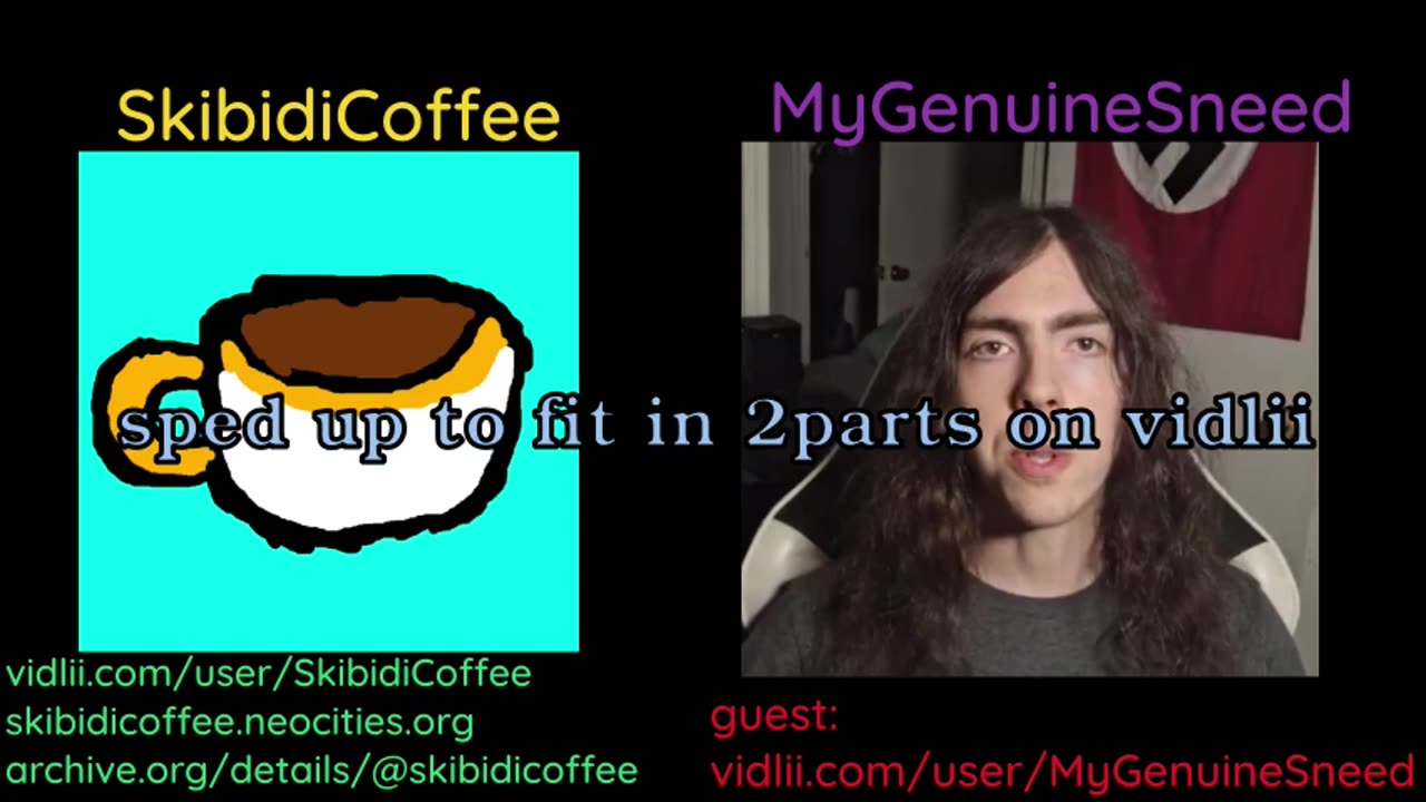 Vidlii Podcast 5#: My Genuine Sneed ( Full Version) by SkibidiCoffee