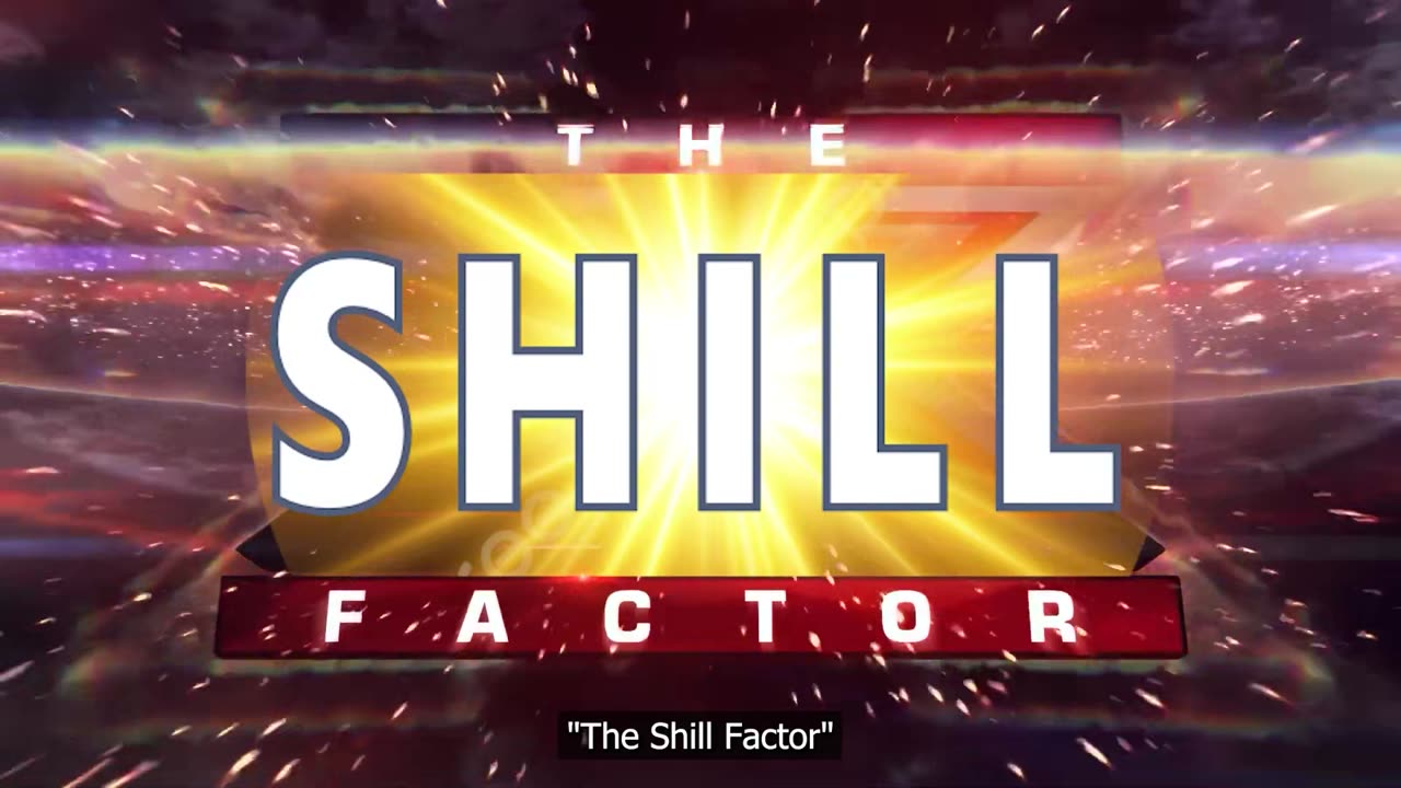 The Shill Factor