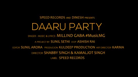 Daru party full song || Millind Gaba ||