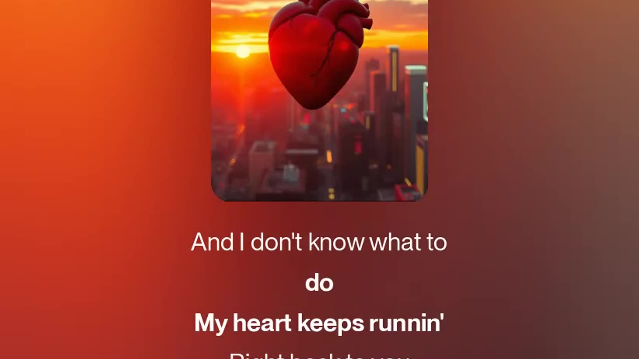my heart keeps runnin