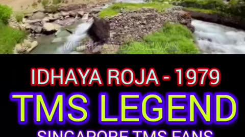IDHAYA ROJA - 1979 TMS LEGEND SINGAPORE TMS FANS M.THIRAVIDA SELVAN SONG 2